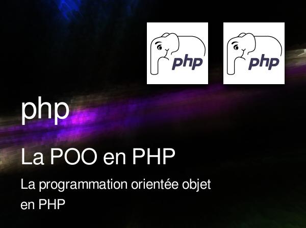 La programmation orientée objet en PHP