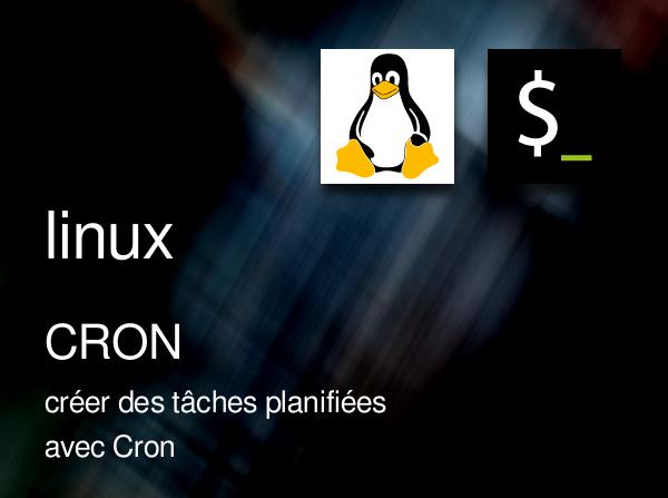 Les tâche automatisées avec CRON